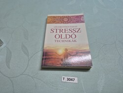 T3047 Komlóssy Vera   Stresszoldó technikák