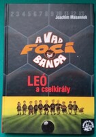 Joachim Masannek: Leó, a cselkirály - A Vad Focibanda > Gyermek- és ifjúsági irodalom