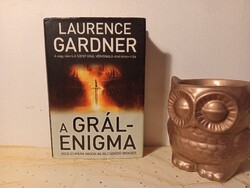 Gardner, Laurence   A Grál-enigma    Jézus és Mária Magdolna titkos örökösei