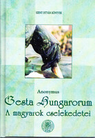 Anonymus: Gesta Hungarorum