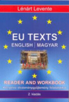 Lénárt Levente: EU texts - English/magyar reader and workbook