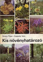 Simon Tibor-Csapody Vera: Kis növényhatározó