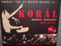 KORÁL AMIKOR VÉGE AZ UTOLSÓ DALNAK IS Budapest Sportaréna 2018.05.05. 2cd CD ÚJ gyári bontatlan