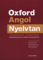 Coe, Norman, Paterson, Ken, Mark Harrison: Oxford Angol Nyelvtan