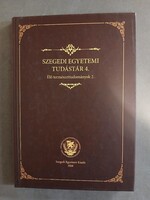 Bari Ferenc (szerk.) - Szegedi Egyetemi Tudástár 4. - Élő természettudományok 2. - 2018