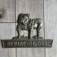 Pazar régi nagy réz tábla: Óvakodj a kutyától! (27,2x18,5 cm)