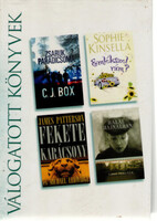Zsaruk paradicsoma • Fekete Karácsony • Emlékszel rám? • Halál hajnalban - C. J. Box, James Patterson, Sophie Kinsella, Caro Peacock