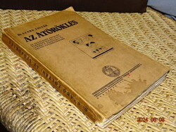 DR:SZABÓ ZOLTÁN : AZ ÁTÖRÖKLÉS ( ...GAZDASÁGI ORVOSI VONATKOZÁSOK... ) 1938