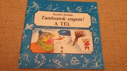 Tanítsatok engem!  Szendrő Borbála: A tél -  Könyv  a legkisebbeknek