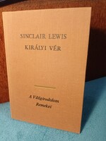 Királyi vér - Sinclair Lewis - A világirodalom remekei