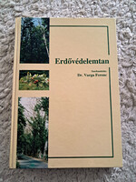 Dr. Varga Ferenc -  Erdővédelemtan
