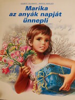 Marika az anyák napját ünnepli (1985.)