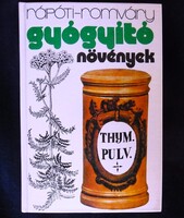 Rápóti Jenő, Romváry Vilmos: Gyógyító növények