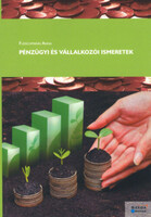 Fleischmann Anna: Pénzügyi és vállalkozási ismeretek