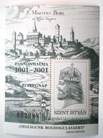 EI94t / 2001 Pannonhalma emlékív vágott " A TAGSÁGÉRT 2001-BEN+ hátoldali felirattal