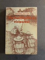 Csernai Zoltán - Farkaskölykök és vízipockok - Móra,1985