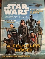 STAR WARS – Zsivány egyes – A felkelés hősei