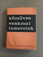 Nagy Sándor, Nagy Tivadarné - Kőműves szakmai ismeretek a szakmunkástanuló intézetek számára - 1965