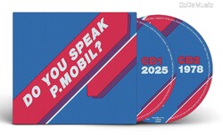 P.Mobil: Do You Speak P.Mobil? (2CD) (ÚJ)
