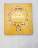 Baloghné Horváth Terézia: Népi ékszerek