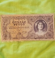 Ötszáz Pengő Budapest, 1945. Május hó 15-én.Nyomdahibás: elcsúszott előlap és hátlap! 500 pengő