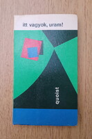 Michel Quoist - Itt vagyok, Uram! (Mai ember imái)