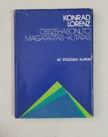 Konrad Lorenz: Összehasonlító magatartás-kutatás - Az etológia alapjai