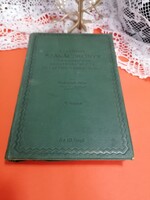 1930 Podruzsik Béla : Legújabb szakácskönyv A polgári konyha házi cukrászat diétás főzés ismeretei
