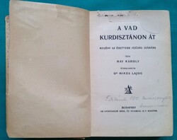 Karl May: A vad Kurdisztánon át - Regény az érettebb ifjúság számára - Athenaeum-kiadás 1911 körül