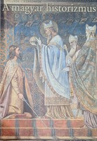 A magyar historizmus  - Révész Emese (művészettörténeti album)