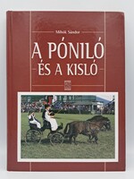 A póniló és a kisló - Mezőgazda Kiadó