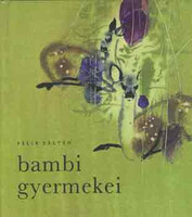 Bambi gyermekei - Felix Salten