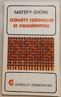 Mátéfy Györk: Szövött szőnyegek és falikárpitok