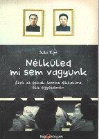 Nélküled mi sem vagyunk – élet az észak-koreai diktatúra elit egyetemén