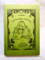 Zöld burokban születtem... - Találós kérdések