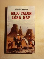 Louis L'amour Milo Talon lóra kap