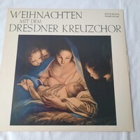 Karácsony a drezdai világhírű fiúkórussal  ETERNA 8 25 490 /NDK/ 1975.