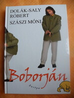 Robert Dolák-saly; Monica Saszi: Boborján