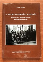 Gere József A szárnyaskerék katonái