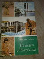 Molnár Gábor Én kedves Amazóniám