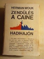 Herman Wouk Zendülés a Caine hadihajón