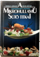 Virágh Ursula, Patyi Árpád: A mikrohullámú sütő titkai