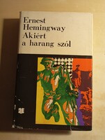 Ernest Hemingway Akiért a harang szól
