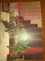 Sulyok Mária: 88 színes oldal a lakás, a télikert és az üvegház növényeiről