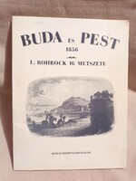Buda és Pest - 1856/L. Rohbock 16 metszete - 1988 - Múzsák Közművelődési Kiadó