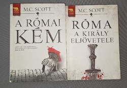 M.C. Scott : 1.-2.  Róma király eljövetele , - A Római kém
