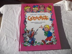 Csörgő Anikó - Füzesi Zsuzsa - Csodaország könyv, Újszerű (6445)