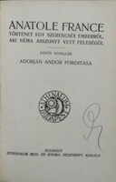 Anatole France: Történet egy szerencsés emberről, aki néma asszonyt vett feleségül