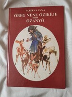 Fazekas Anna: Öreg néne őzikéje-Őzanyó