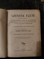 Dedek Crescens Lajos: Szentek élete, antik vallási témájú könyv 1900